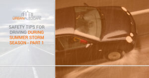 Safety Tips for Summer Storms I