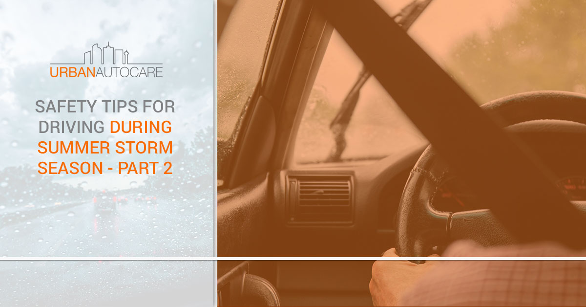 Safety Tips for Summer Storms II